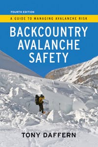 Backcountry Avalanche Safety - 4th Edition