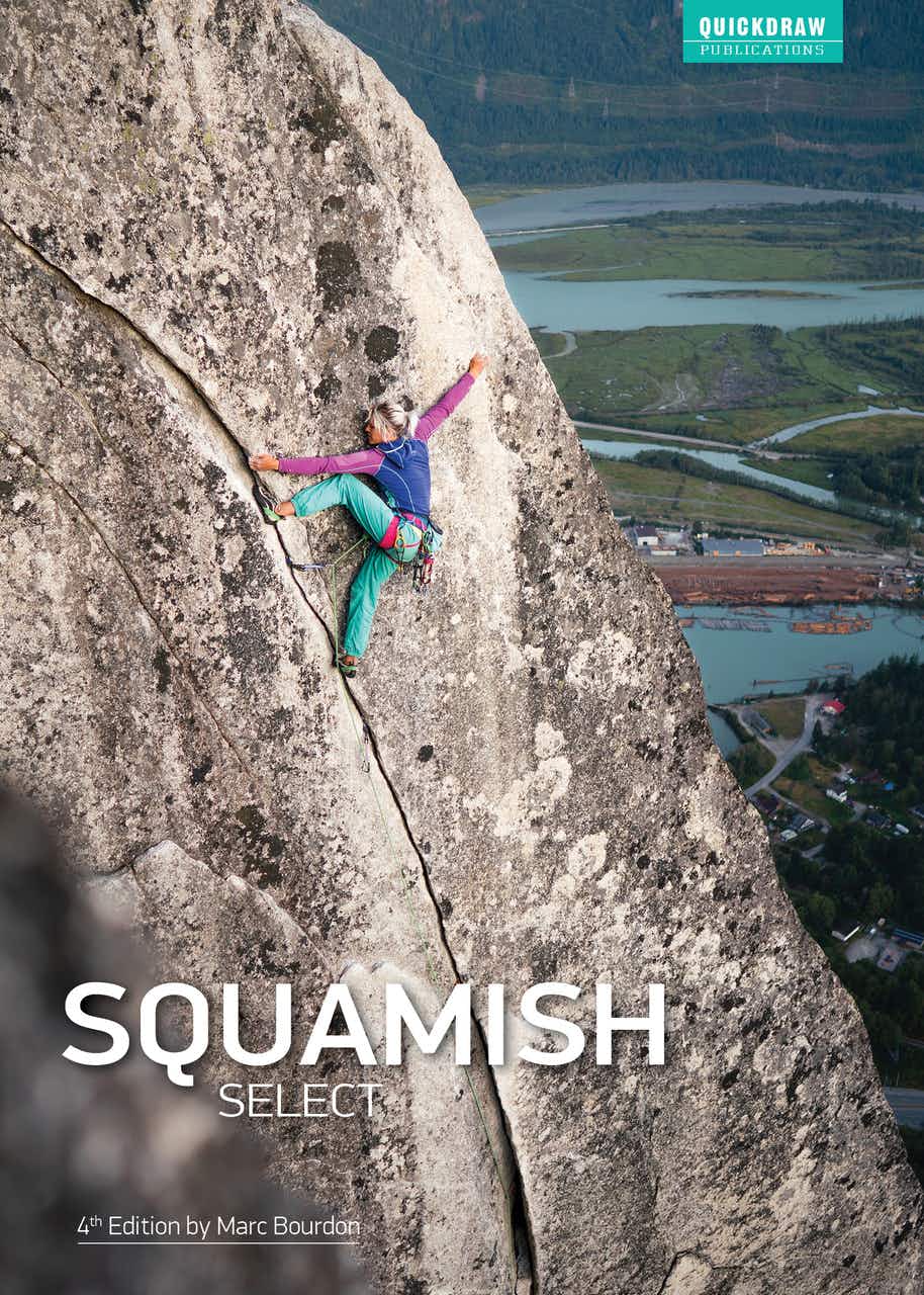 Squamish Select Climbing Guide 4th Edition NO_COLOUR
