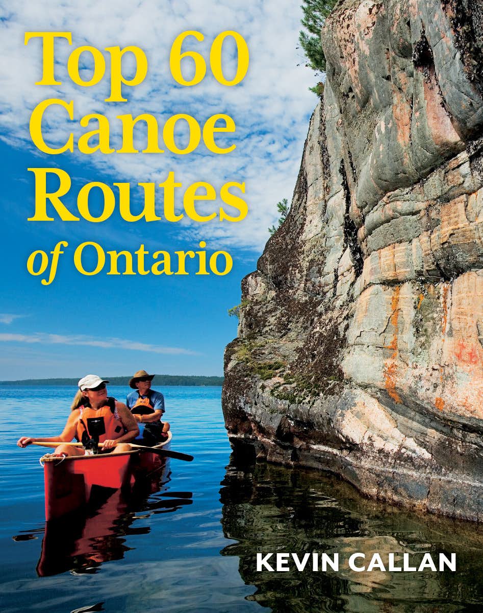 Top 60 Canoe Routes of Ontario 2nd Edition NO_COLOUR