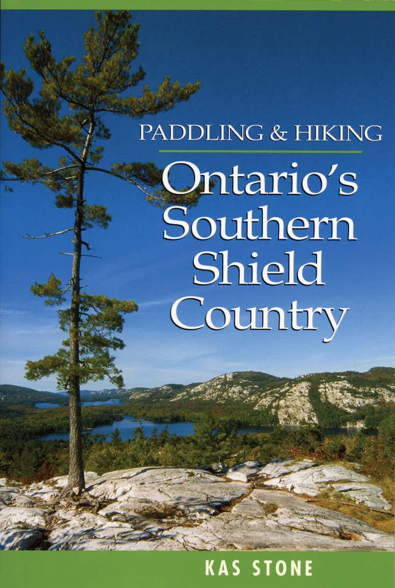 Paddling& Hiking Ontario's Southern Shield NO_COLOUR