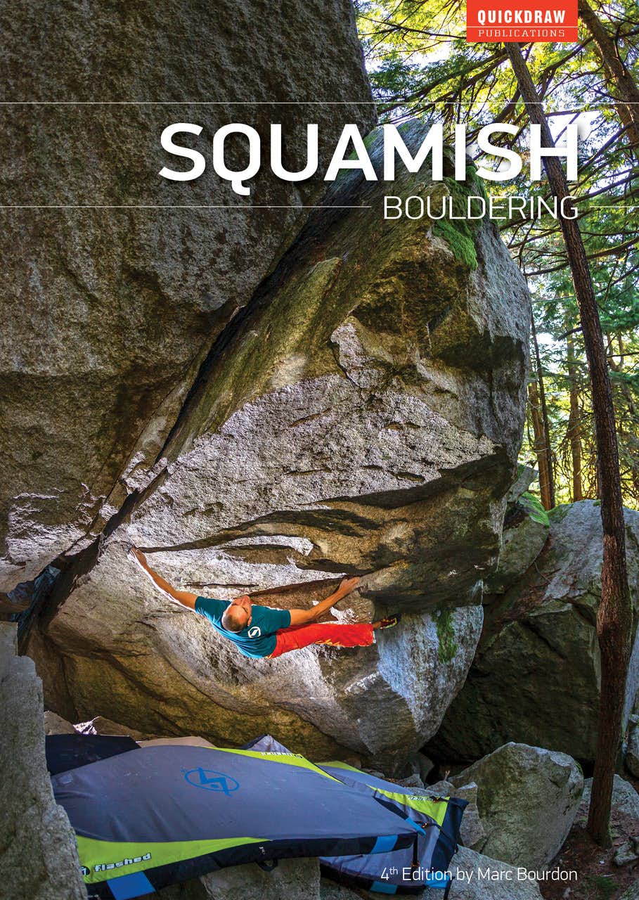 Squamish Bouldering Guide 4th Edition NO_COLOUR