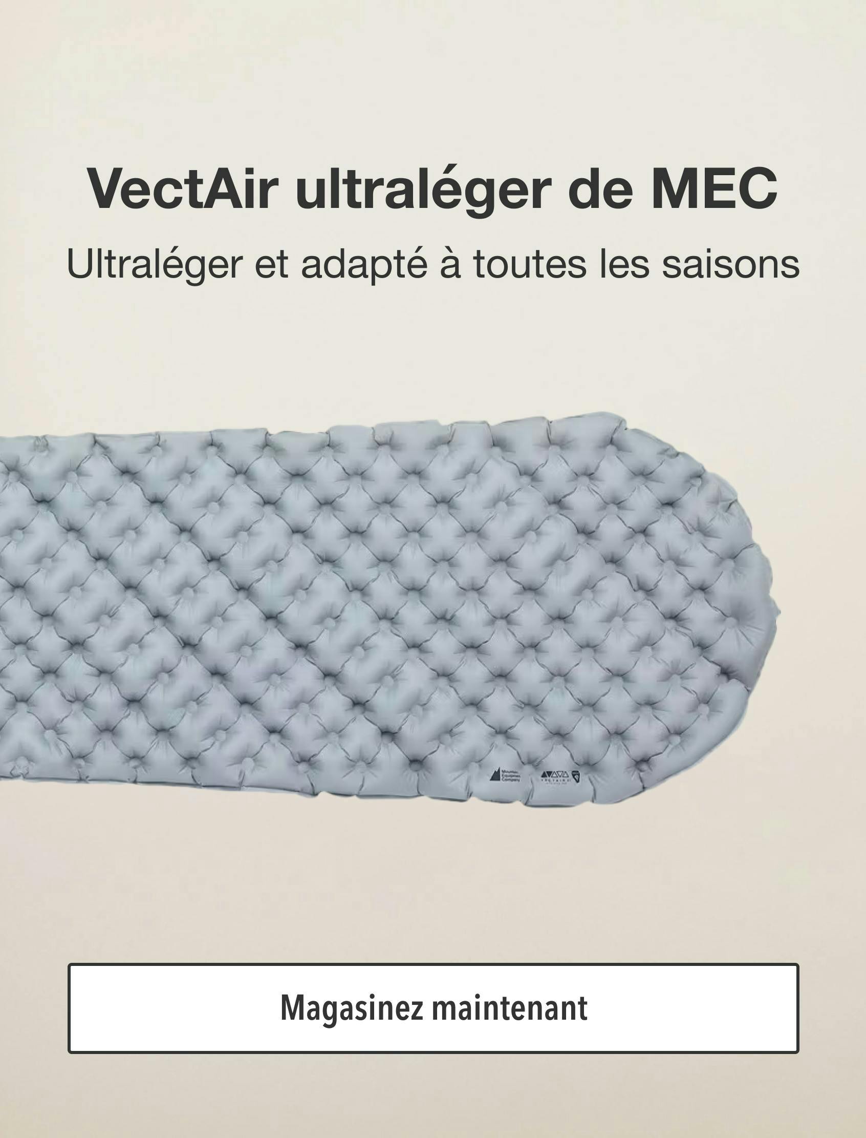 VectAir ultraléger de MEC   Ultraléger et adapté à toutes les saisons 